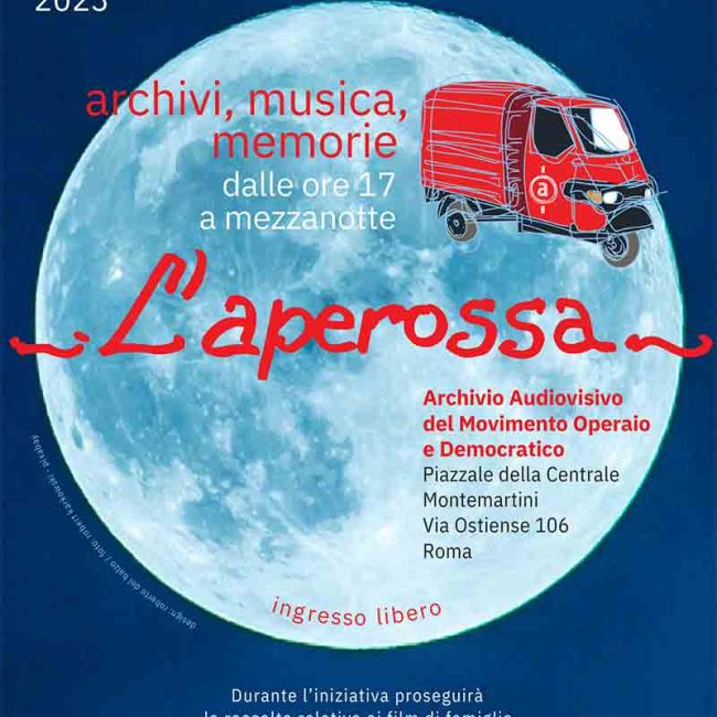 L&#8217;Aperossa &#8211; Cinema, Musica, Archivi, Memorie a Roma